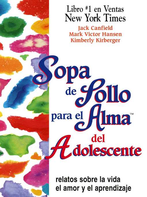 Title details for Sopa de Pollo para el Alma del Adolescente by Jack Canfield - Wait list